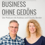 Podcast Cover - Business ohne Gedöns mit Andreas und Claudia Bender